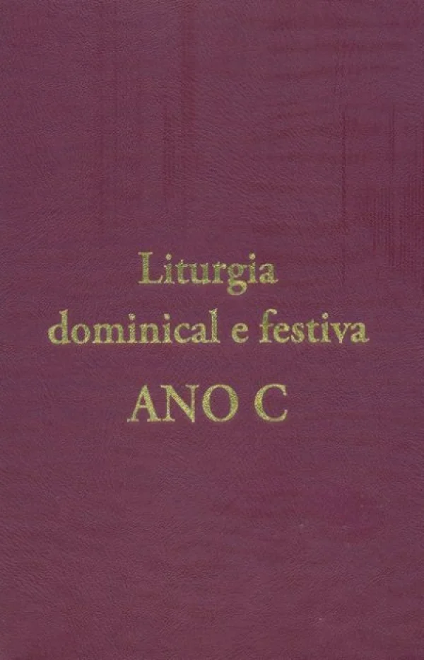 Liturgia dominical e festiva ANO C