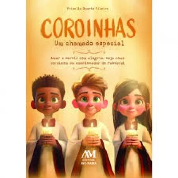 Coroinhas - Um chamado especial