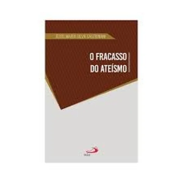 O fracasso do ateísmo