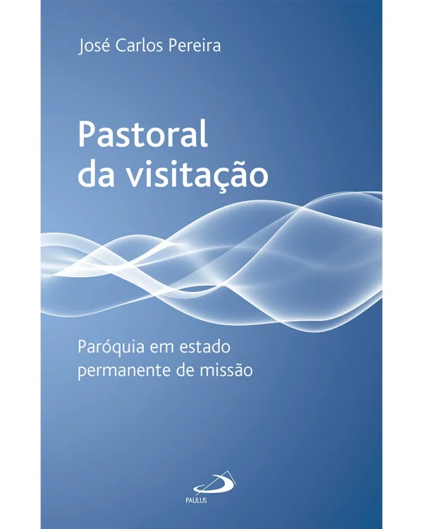 Pastoral da visita��o