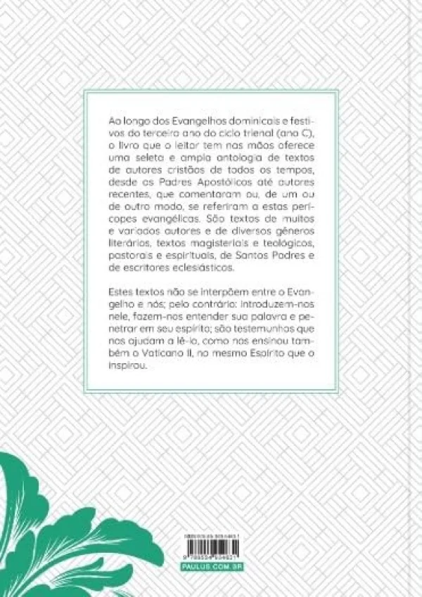 O Evangelho lido na tradi��o crist� - ANO C