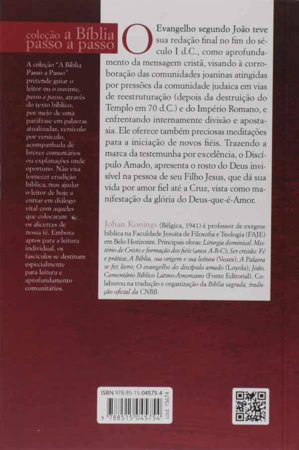 Jo�o: O evangelho do Amor de Deus - Coment�rio par�frase