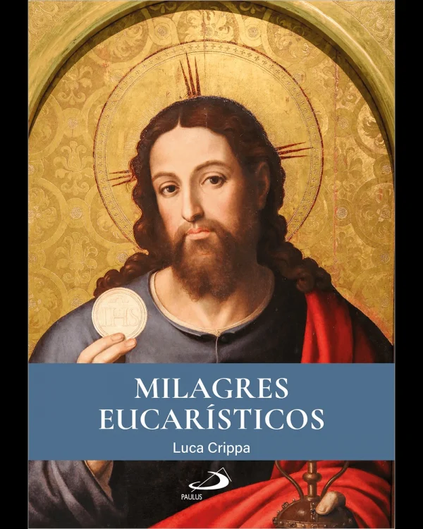 Milagres Eucarísticos