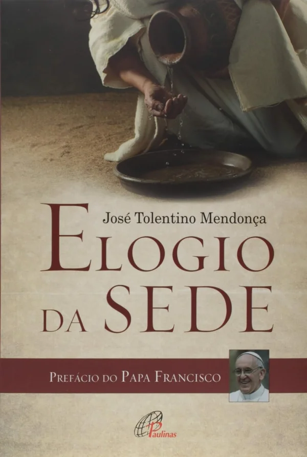 Elogio da sede