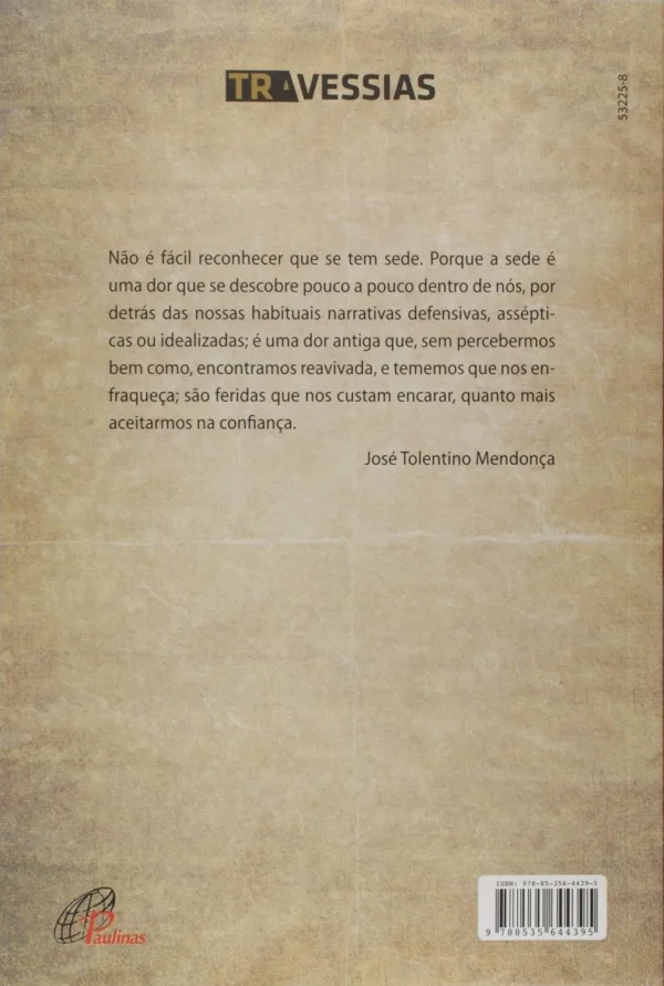 Elogio da sede