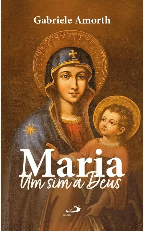 Maria - Um Sim a Deus