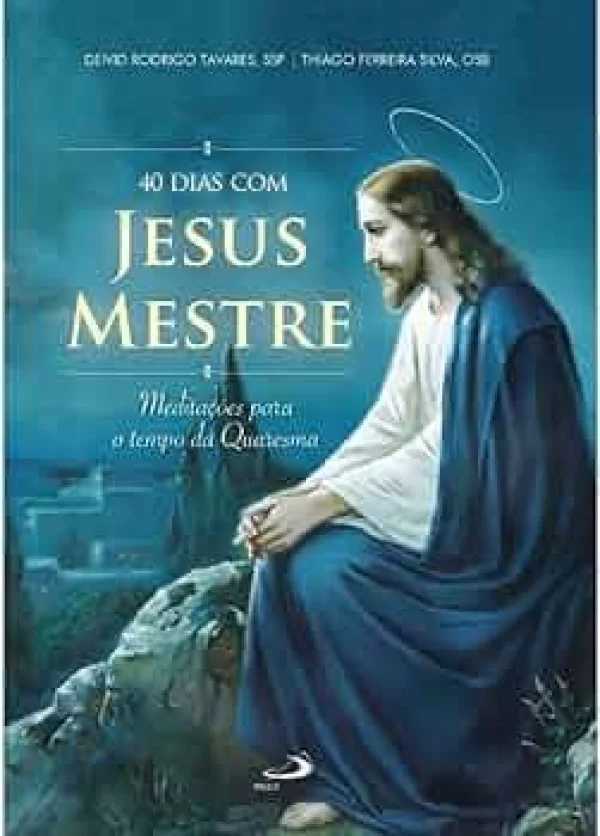 40 Dias com Jesus Mestre