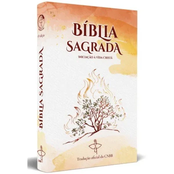 Bblia Sagrada Iniciao  Vida Crist - 6 Edio - Novo Design