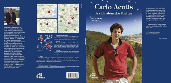 Carlo Acutis: a vida alm dos limites