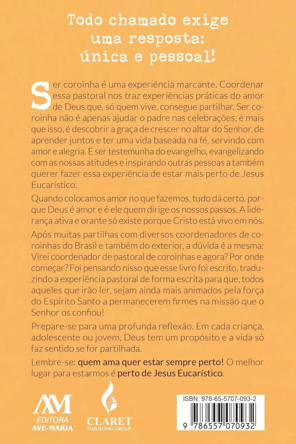 Coroinhas: Um Chamado Especial