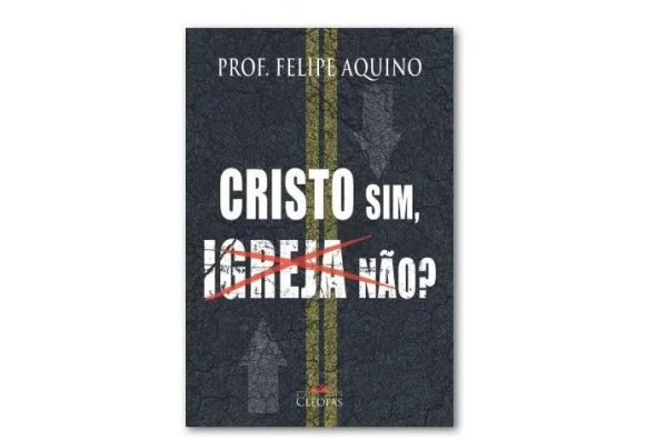Cristo Sim, Igreja No?