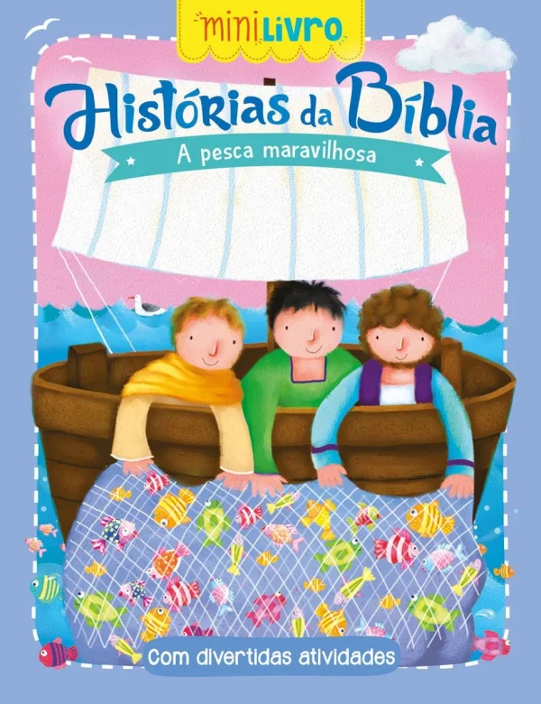 Histrias da Bblia - A pesca maravilhosa
