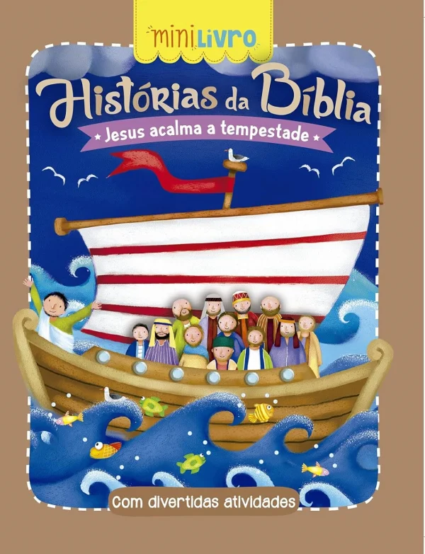 Histrias da Bblia - Jesus acalma a tempestade