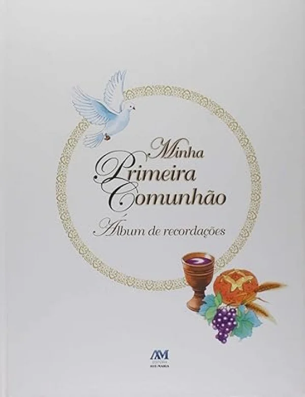 Minha Primeira Comunho - lbum Recordaes