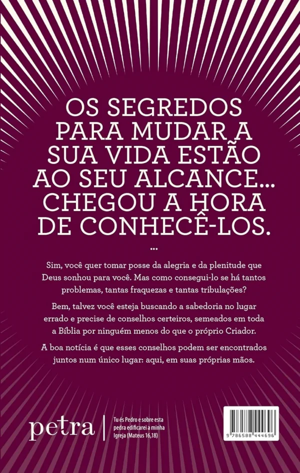 Nunca Foi Segredo: A Sabedoria de Milnios em 60 Ensinamentos