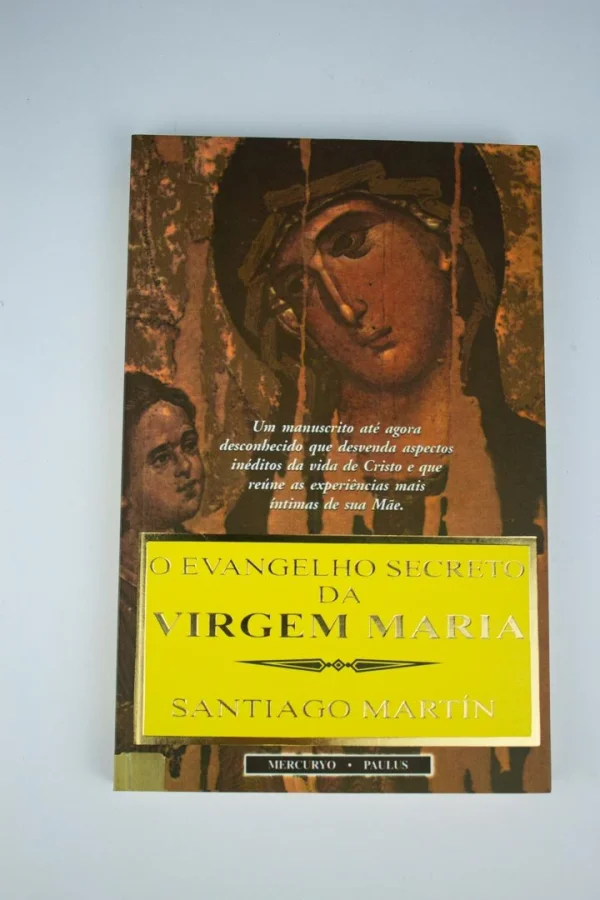O Evangelho Secreto da Virgem Maria
