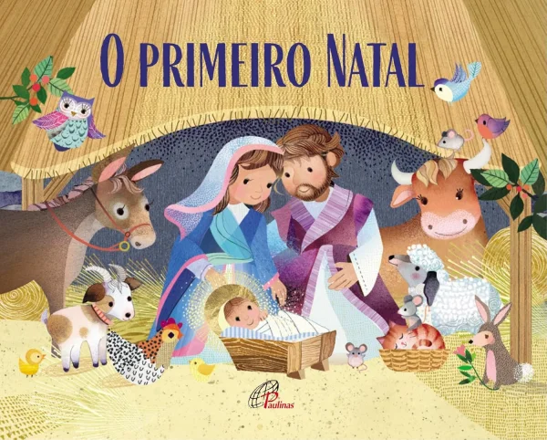 O Primeiro Natal