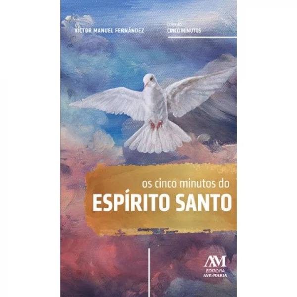 Os Cinco Minutos do Esprito Santo