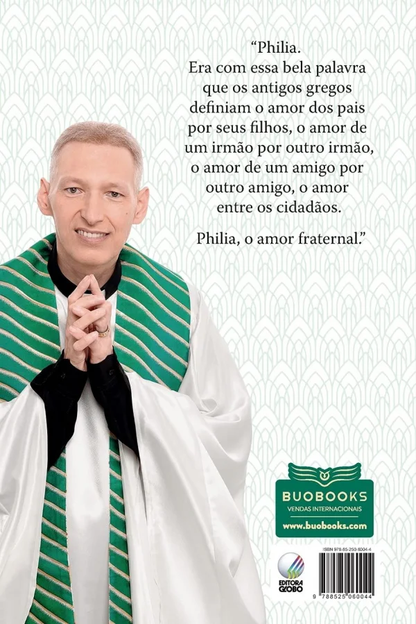 Philia: Derrote a Depresso, o Medo e Outros Problemas Aplicando o Philia no Seu Dia a Dia