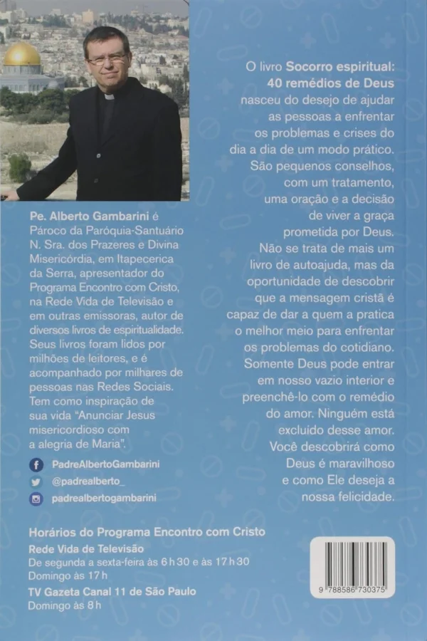 Socorro Espiritual: 40 Remdios de Deus