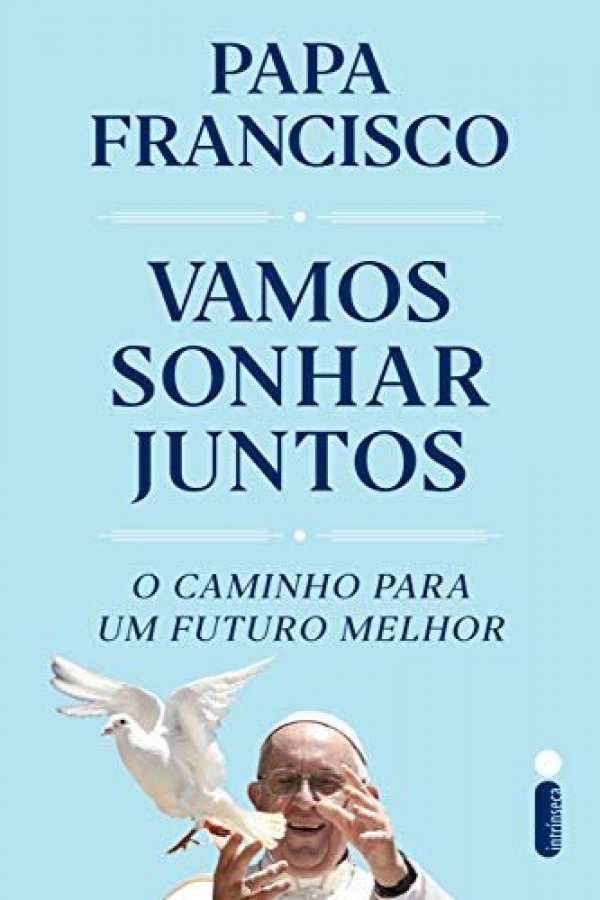 Vamos sonhar juntos: O caminho para um futuro melhor
