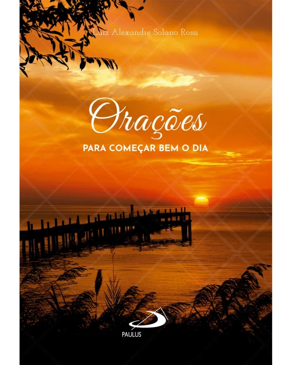 Ora��es para come�ar bem o dia