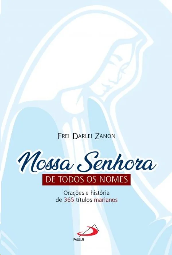 Nossa Senhora de Todos os Nomes