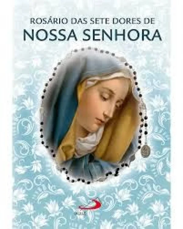 Ros�rio das Sete Dores de Nossa Senhora