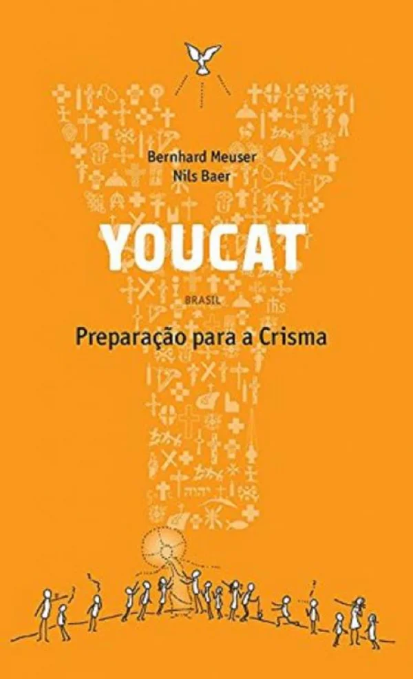 Youcat - Prepara��o Para a Crisma: Prepara��o Para a Crisma