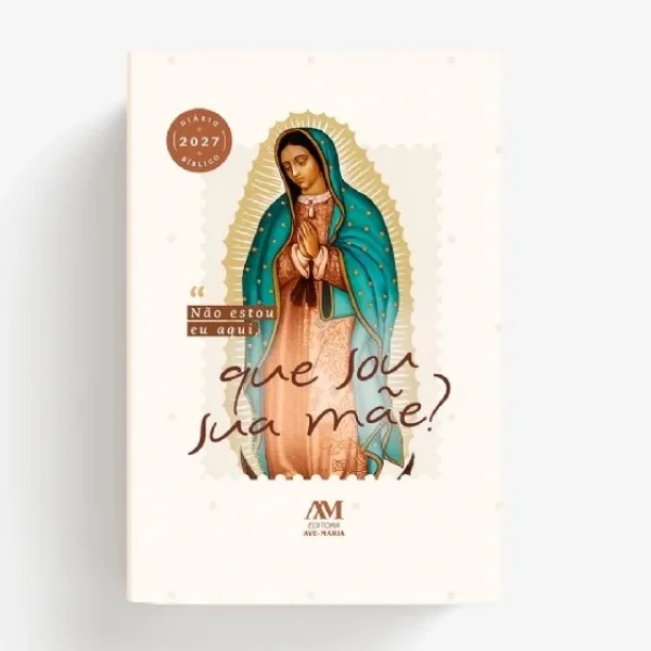 Diáro Biblico 2027 Nossa Senhora de Guadalupe - Capa Dura