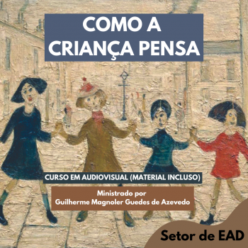 COMO A CRIANÇA PENSA