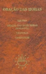 Oração das horas - encadernado ( laudes, oração das dozes horas, véspera, completas) Oração das horas - encadernado ( laudes, oração das dozes horas, véspera, completas)