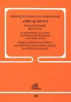 Exortação apostólica pós-sinodal Africae Munus do santo padre o Bento XVI... Documento 196 Exortação apostólica pós-sinodal Africae Munus do santo padre o Bento XVI... Documento 196