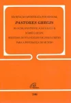 Exortação apostólica pós-sinodal Pastores Gregis do sumo pontifíce João Paulo II sobre o bispo... Documento 186 Exortação apostólica pós-sinodal Pastores Gregis do sumo pontifíce João Paulo II sobre o bispo... Documento 186
