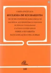 Ecclesia de Eucharistia do sumo pontifíce João Paulo II aos bispos ... Documento 185 Ecclesia de Eucharistia do sumo pontifíce João Paulo II aos bispos ... Documento 185
