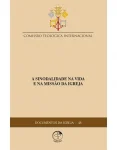 A Sinodalidade na Vida e na Missão da Igreja - Documentos da Igreja 48 A Sinodalidade na Vida e na Missão da Igreja - Documentos da Igreja 48