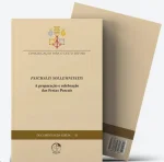 A Preparação e Celebração das Festas Pascais - Documentos da Igreja 38 A Preparação e Celebração das Festas Pascais - Documentos da Igreja 38