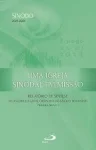 Uma igreja sinodal em missão Uma igreja sinodal em missão