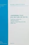 Impossiile erat sine deo deiscere deum - O problema teológico da afirmação de Deus Impossiile erat sine deo deiscere deum - O problema teológico da afirmação de Deus