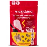 MEXIDONA - SOPA DE FRANGO DEFUMADO MEXIDONA - SOPA DE FRANGO DEFUMADO