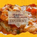 Til�pia c/ Camar�o ao Molho de Catupiry 2 Pessoas