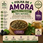 FOLHA DE AMORA (TALOS E FOLHAS) 100G