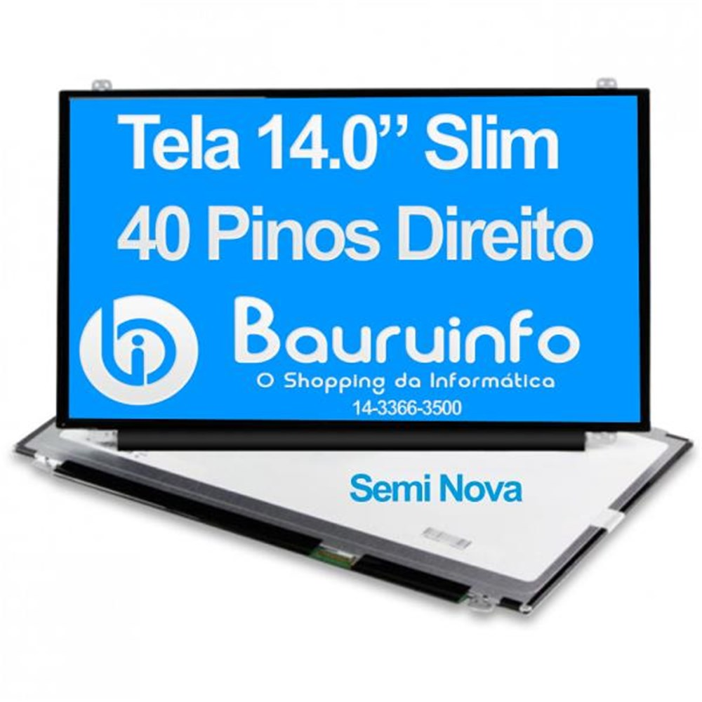 Tela Para Notebook 14.0 Pol Slim 40 Pinos Direito Touch B140XTT01 Semi Nova