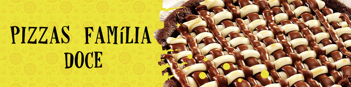 Pizza Famlia Doce (10 Pedaos)