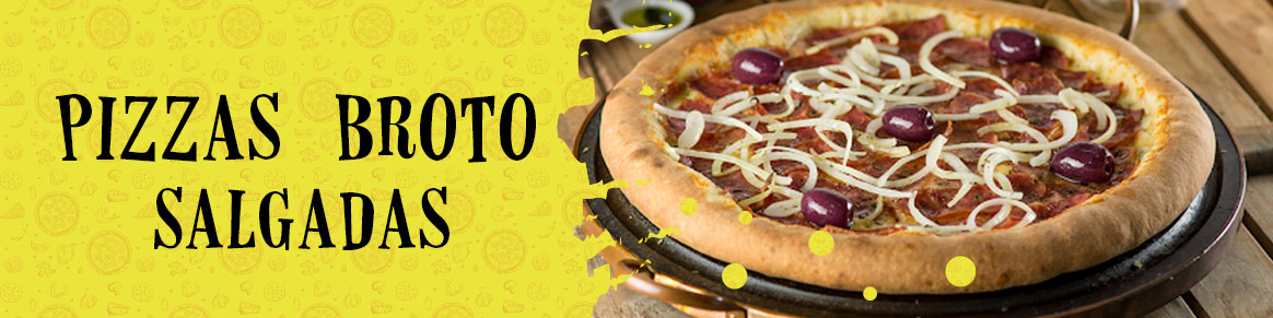 Pizzas Brotto Salgadas (4 Pedaos)
