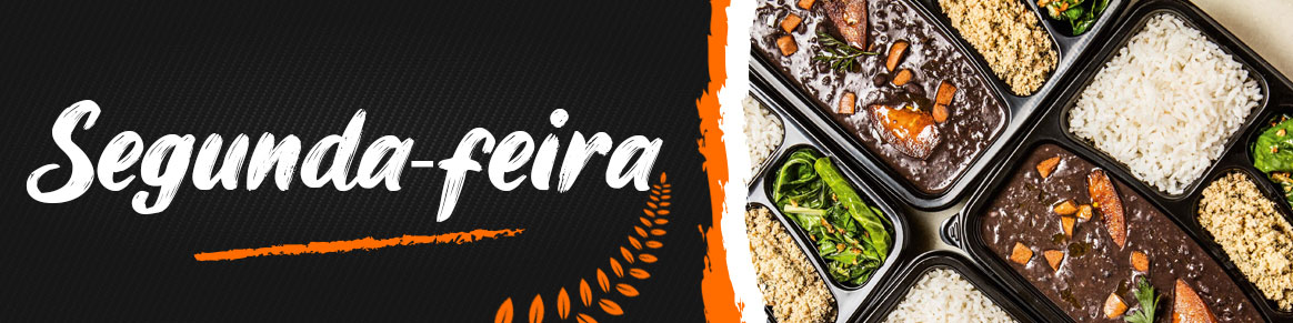 Marmitex - Segunda Feira