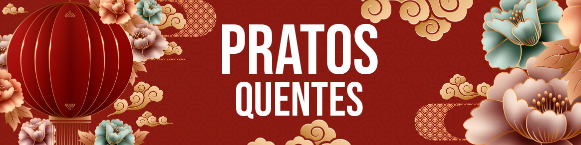 Pratos Quentes