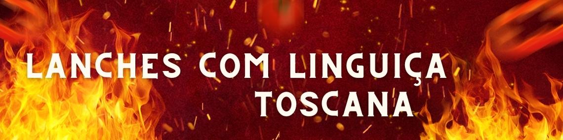 Lanches c/ Linguia Toscana