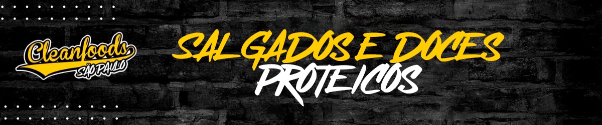 Salgados e Doces Proteicos