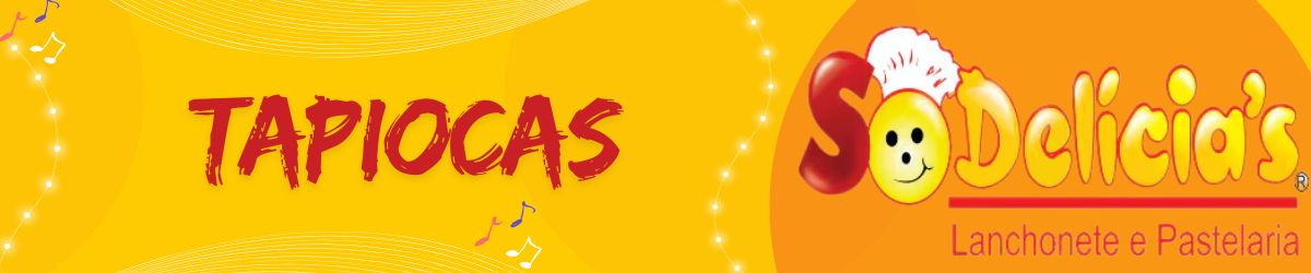 Tapiocas